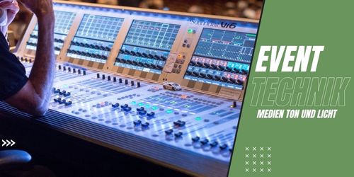 Veranstaltungstechnik für Events